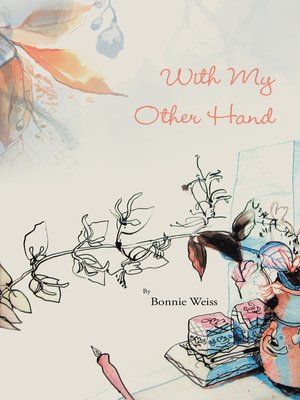cover image of With My Other Hand